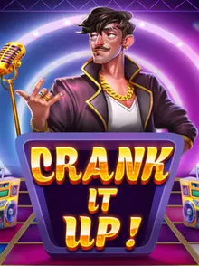 Crank It Up